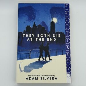 They Both Die at the End by Adam Silvera - Paperback